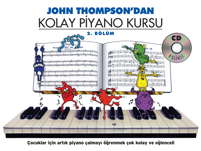 John Thompson'dan Kolay Piyano Kursu 2